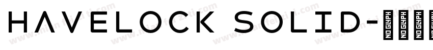 Havelock Solid字体转换